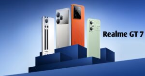 Realme GT 7: Full Phone Specifications launch In India